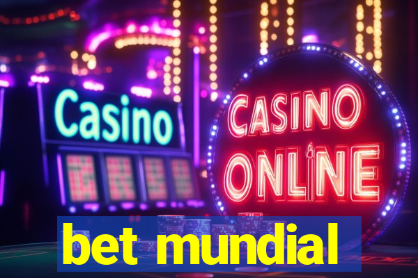 bet mundial